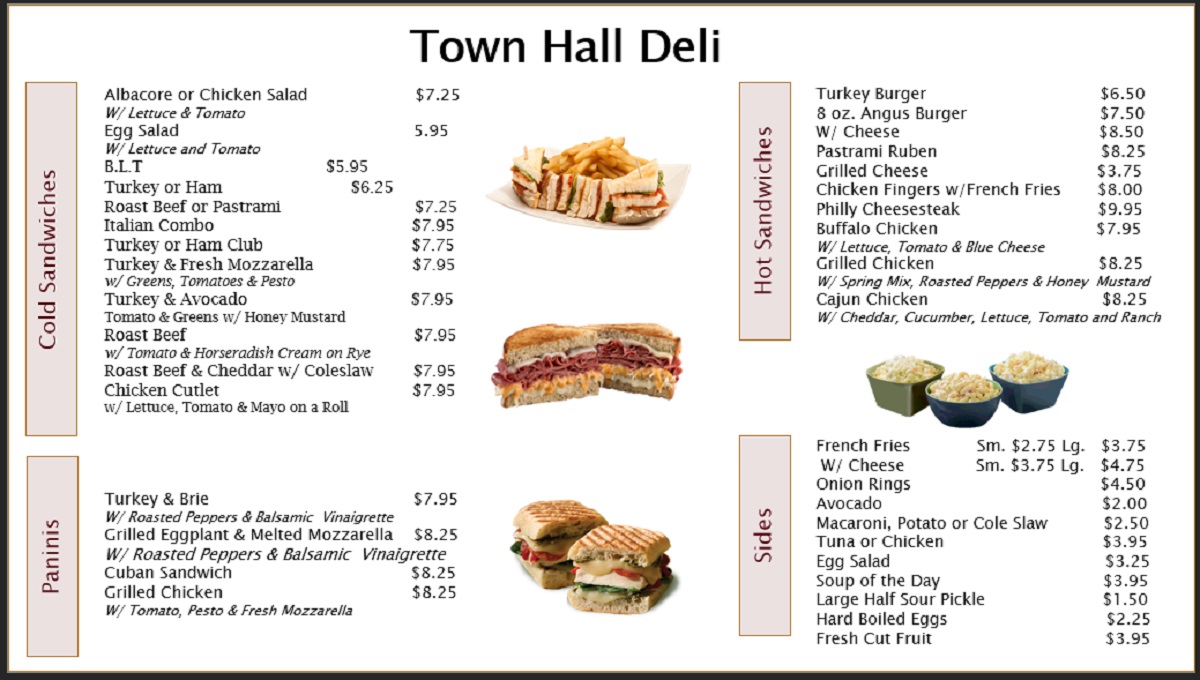 Town Hall Deli 4W Palisades Ave. Englewood, NJ 07631 2018163627